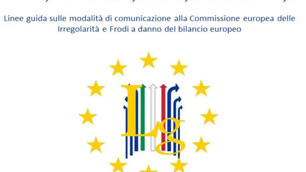 Linee guida sulle modalità di comunicazione alla Commissione europea di irregolarità e frodi