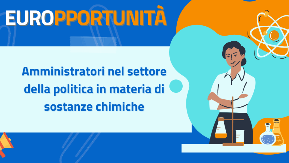 Concorso per amministratori nel settore della politica in materia di sostanze chimiche
