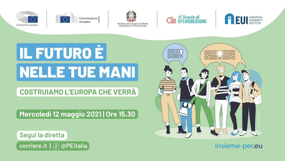 Il futuro è nelle tue mani - Costruiamo l’Europa che verrà