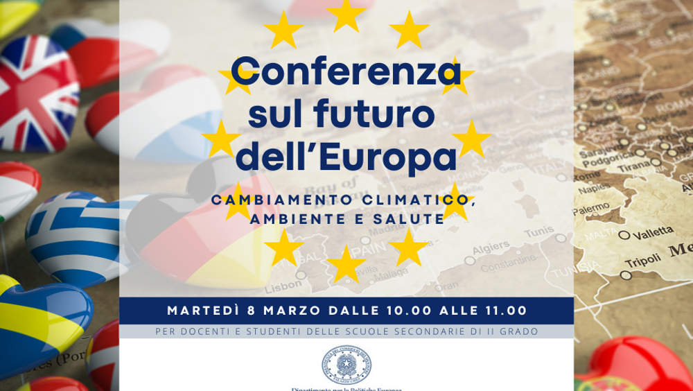"Conferenza sul futuro dell'Europa: cambiamento climatico, ambiente e salute"