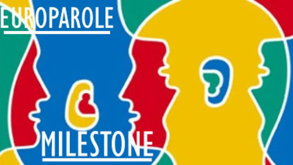 Europarole, milestone 