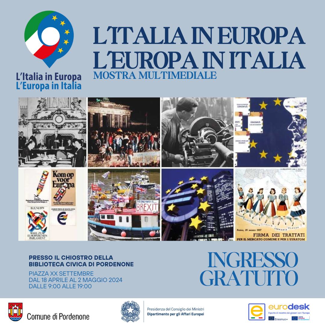 Biblioteca Civica di Pordenone ospita la mostra "L'Italia in Europa - L'Europa in Italia"